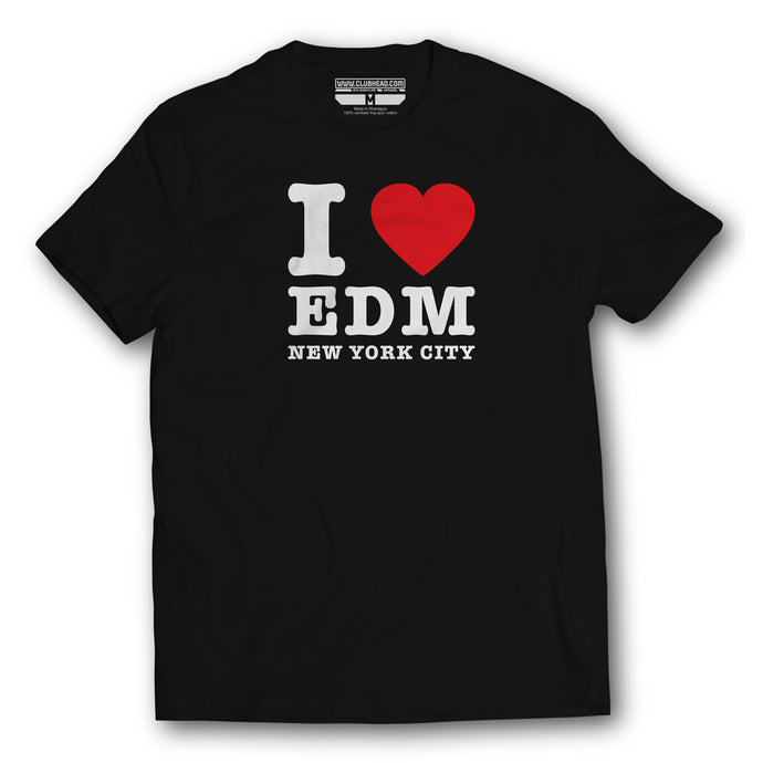 I LOVE EDM T-SHIRT